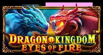 Dragon Kingdom – Eyes of Fire Online Pokie